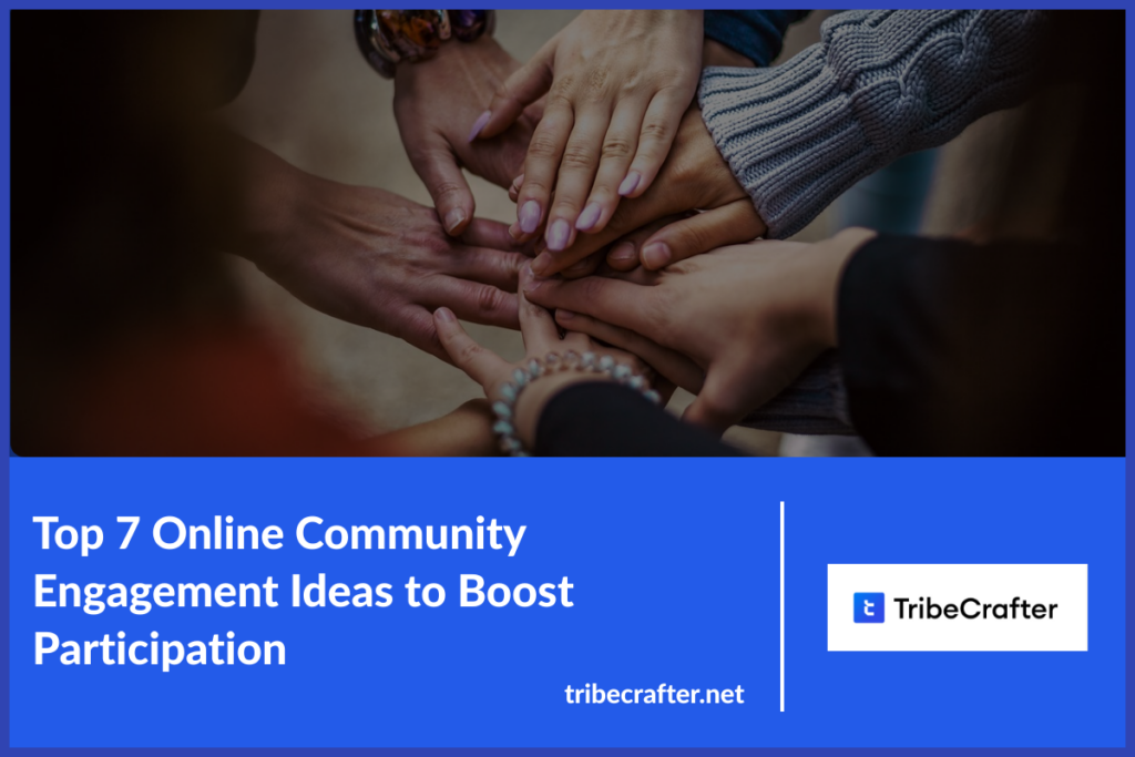 online community engagement ideas